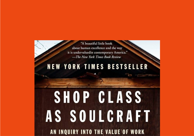 Shop Class as Soulcraft book cover